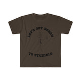 Let's Get Ready To Stumble [FUNNY BEER T-SHIRT] Soft Cotton Unisex Jersey Short Sleeve Tee