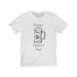 Hoppy Father's Day [FUNNY FATHER'S DAY T-SHIRT] Soft Cotton Unisex Jersey Short Sleeve Tee